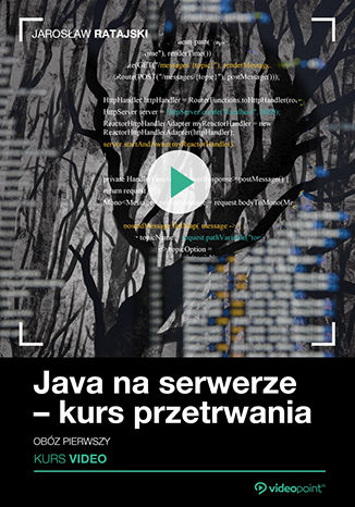 Java na serwerze – kurs przetrwania. Obóz pierwszy