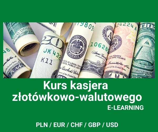 Kurs – Kasjer walutowo-złotówkowy