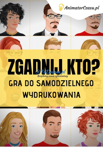 Zgadnij kto? Gra do samodzielnego wydruku
