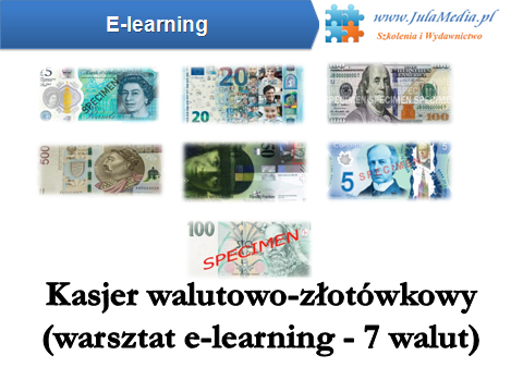 Kurs – Kasjer walutowo-złotówkowy –7 walut