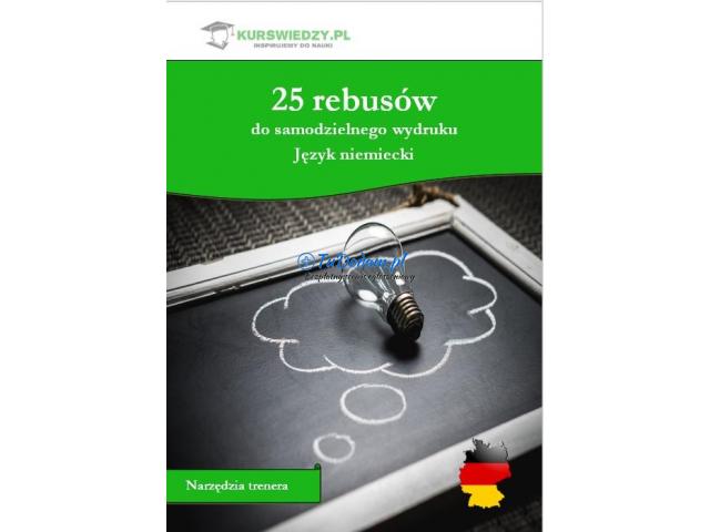 25 rebusów do samodzielnego wydruku. Język niemiecki
