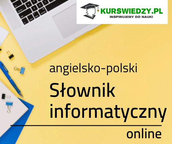 Angielsko-polski słownik informatyczny online