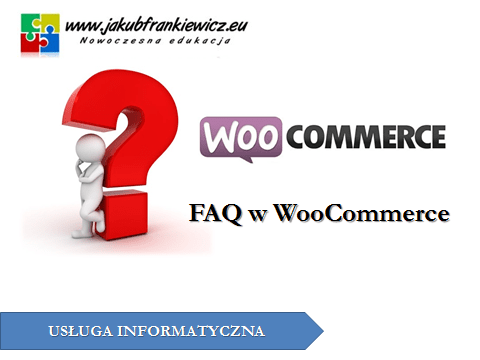 FAQ w WooCommerce