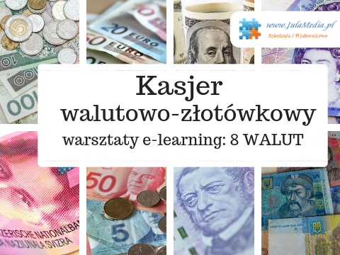 Kurs – Kasjer walutowo-złotówkowy – 8 walut