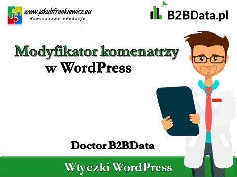 Doctor B2BData – Modyfikator komentarzy