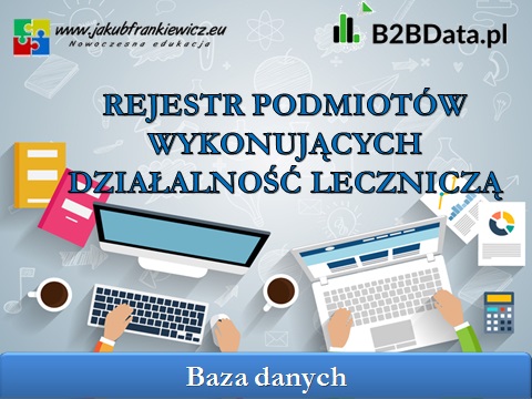 Rejestr Podmiotów Wykonujących Działalność Leczniczą
