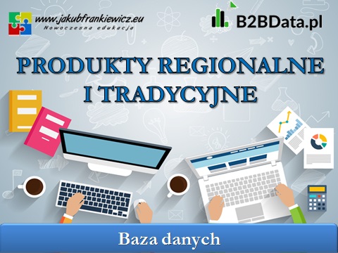 Produkty regionalne i tradycyjne