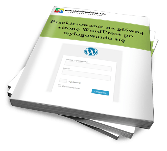 WordPress: Przekierowanie na główną stronę WordPress po wylogowaniu się (ebook)