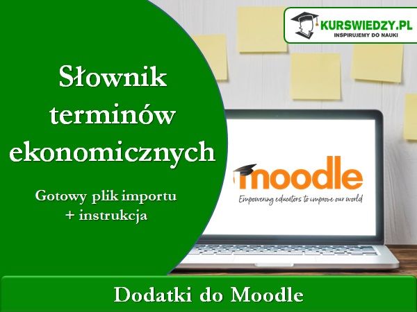 Moodle: Słownik terminów ekonomicznych