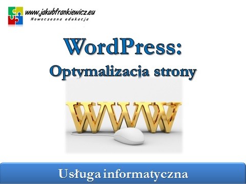 WordPress: Optymalizacja strony