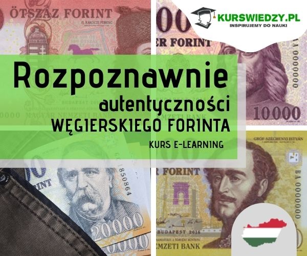 Rozpoznawanie autentyczności węgierskiego forinta