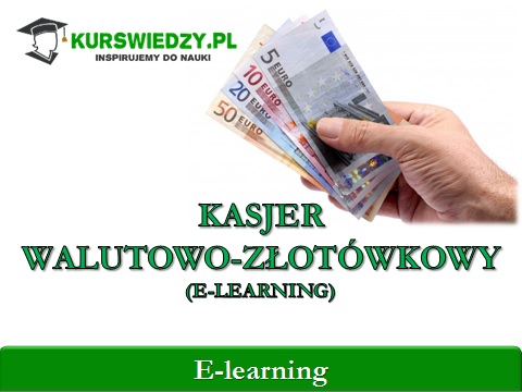 Kasjer walutowo-złotówkowy (e-learning)