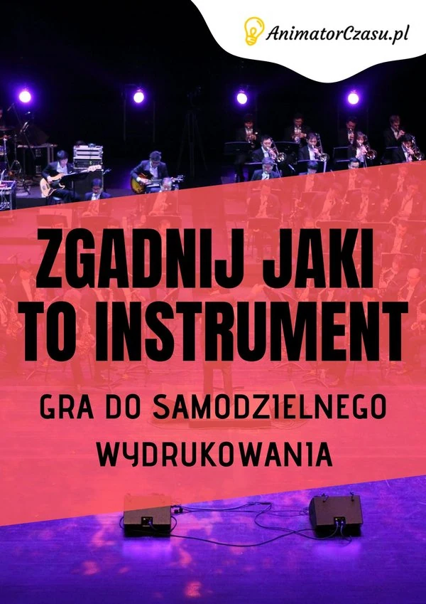 Zgadnij jaki to instrument – Gra do samodzielnego wydruku