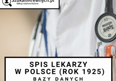 Bazy genealogiczne: Spis lekarzy w Polsce (rok 1925)