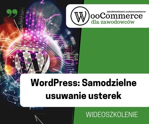 WordPress: samodzielne usuwanie usterek – wideoszkolenie
