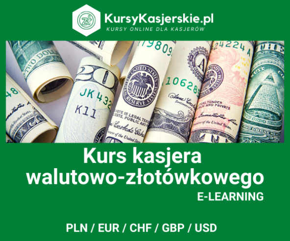 Kurs – Kasjer walutowo-złotówkowy