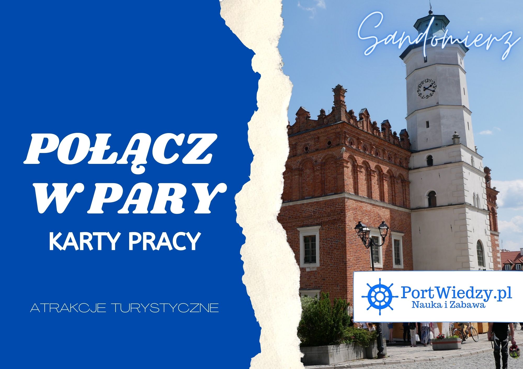 Sandomierz. Atrakcje turystyczne – Połącz w pary.