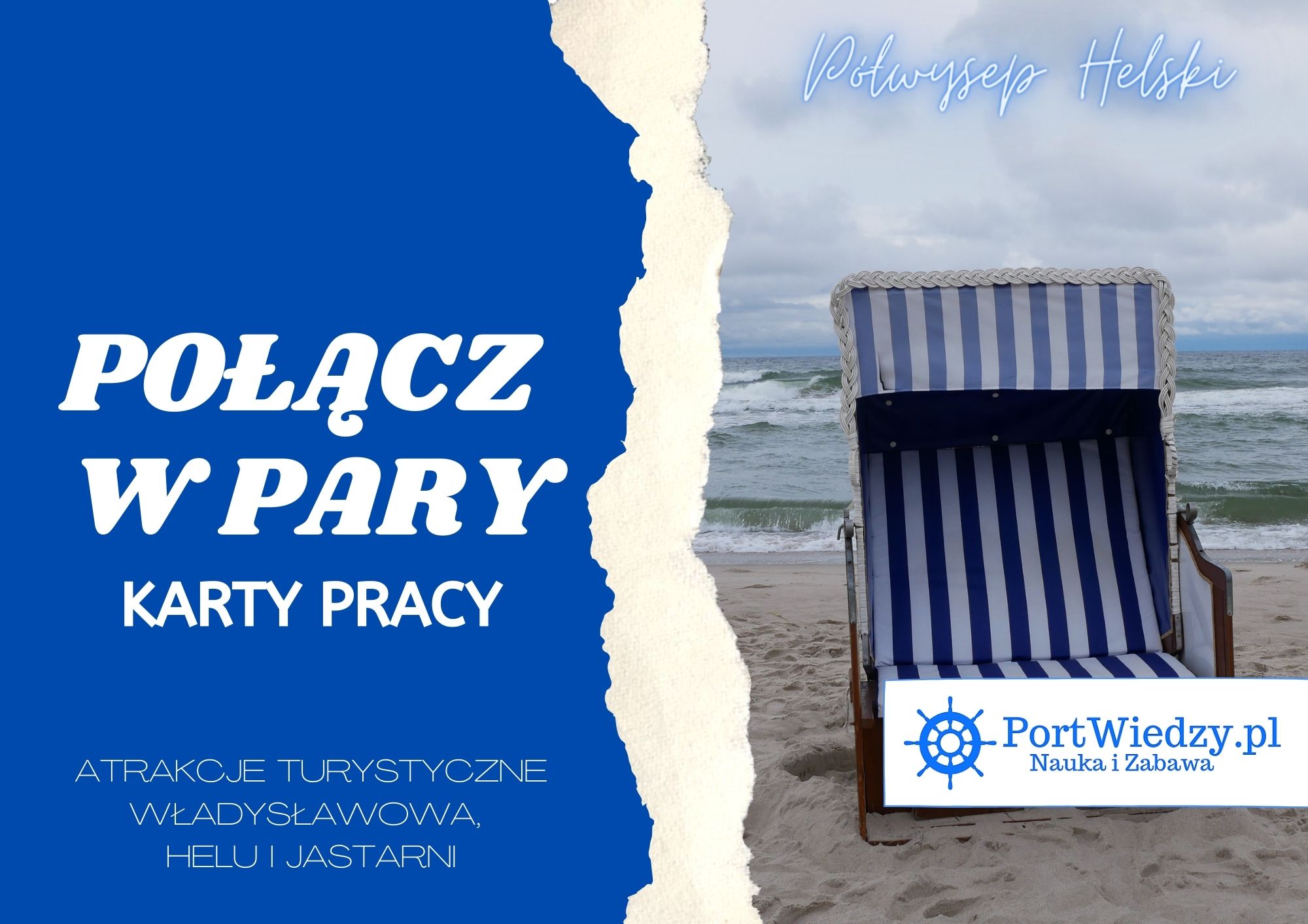 Półwysep Helski. Atrakcje turystyczne – Połącz w pary