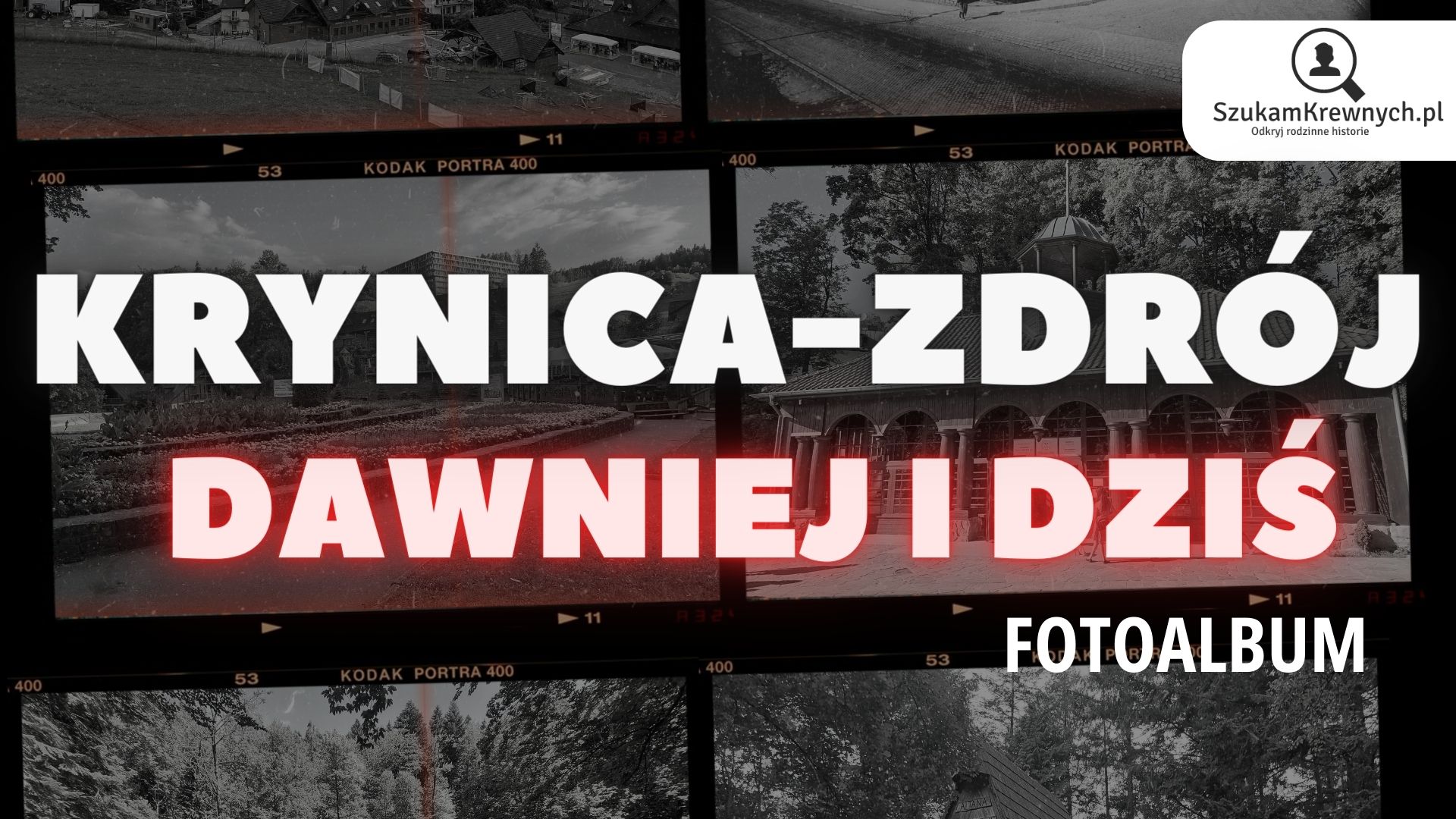 Krynica-Zdrój – Dawniej i dziś – Fotoalbum