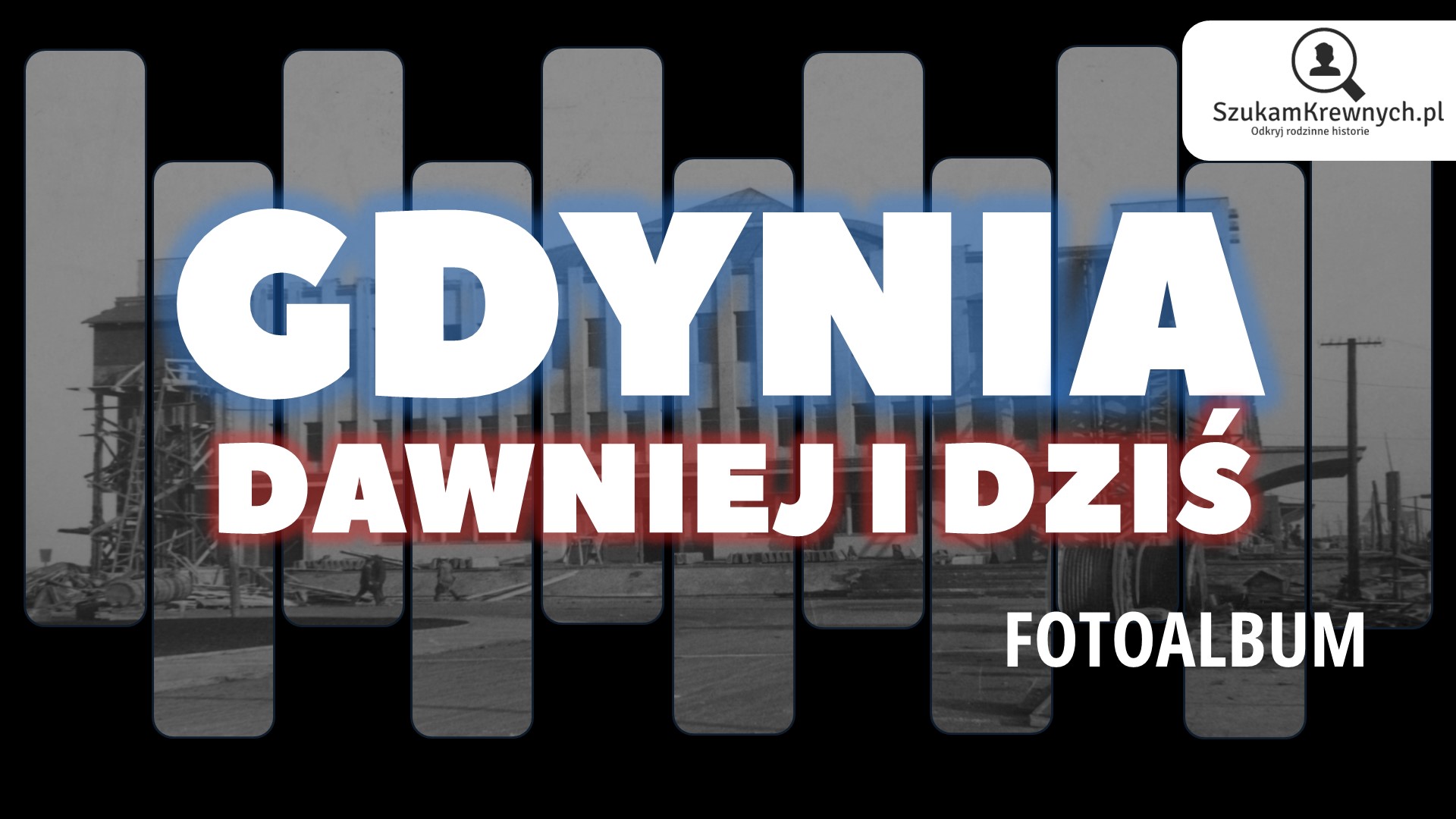 Gdynia – Dawniej i dziś – Fotoalbum