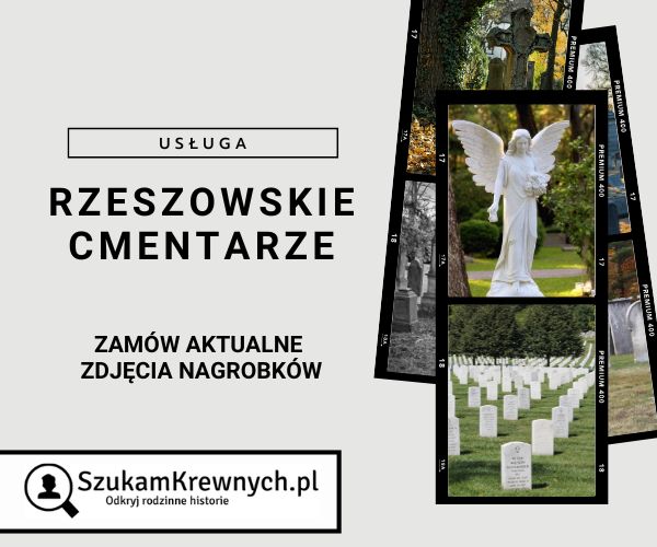 Rzeszowskie Cmentarze – Zamów aktualne zdjęcia nagrobków