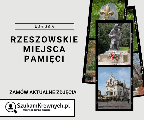 Rzeszowskie Miejsca Pamięci – Zamów aktualne zdjęcia