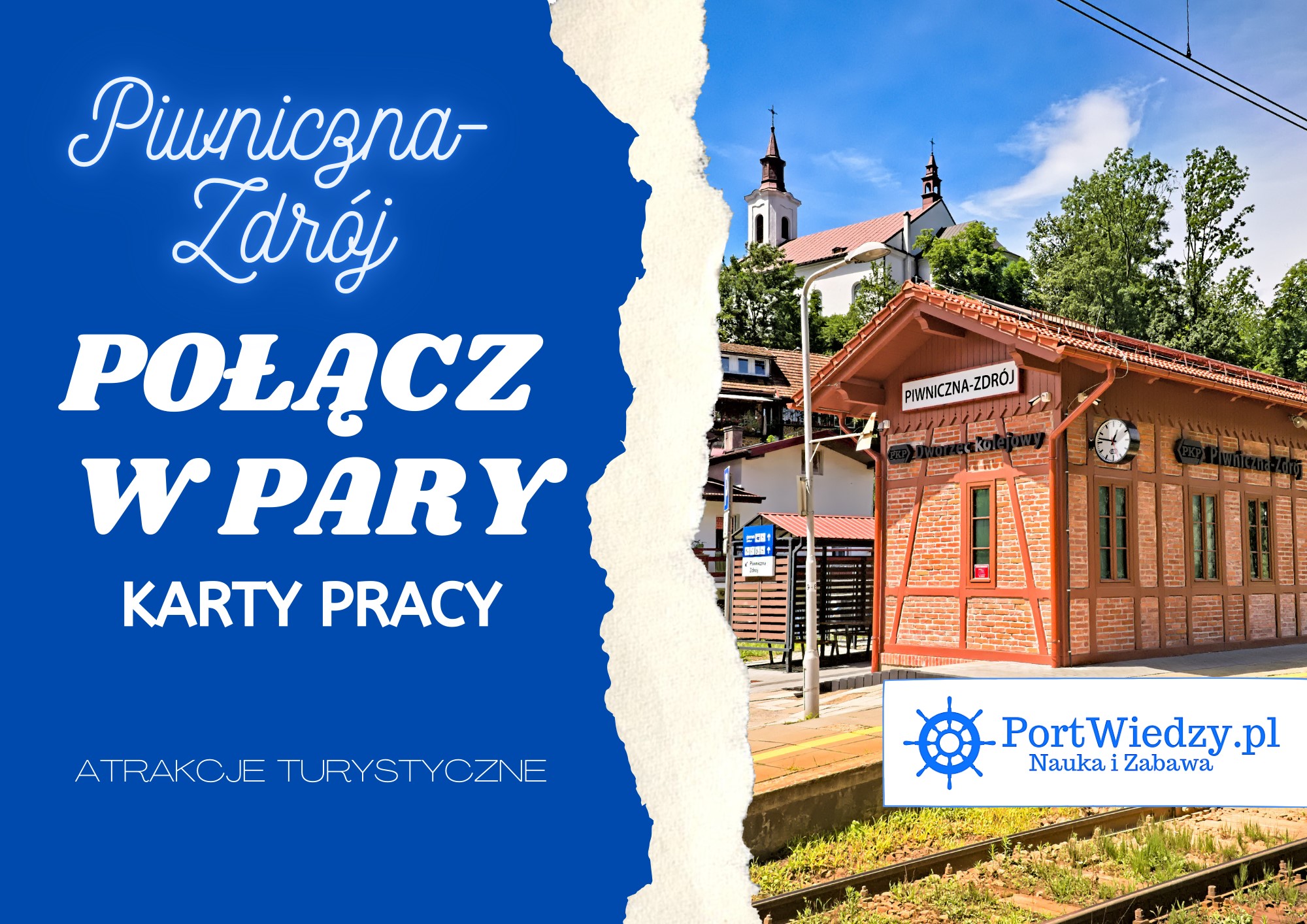 Piwniczna-Zdrój. Atrakcje turystyczne – Połącz w pary