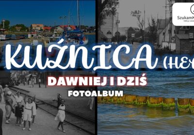 Kuznica-Dawniej-i-dzisa