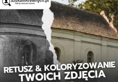 SzukamKrewnych-Retusz-i-koloryzowanie-Twoich-zdjec-–-Usluga-online-2