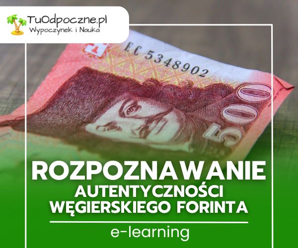 Rozpoznawanie autentyczności węgierskiego forinta