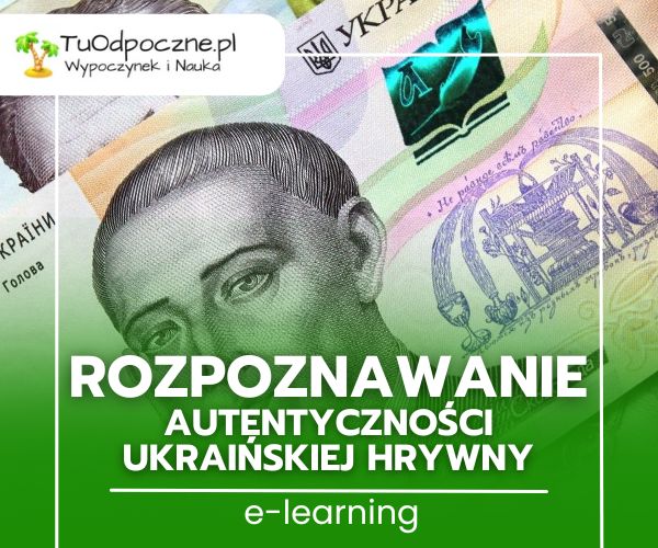 Rozpoznawanie autentyczności ukraińskiej hrywny