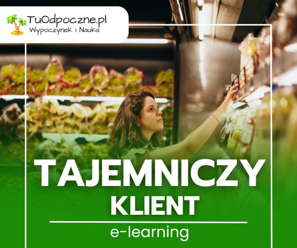 Tajemniczy Klient. Szkolenie praktyczne (E-learning)