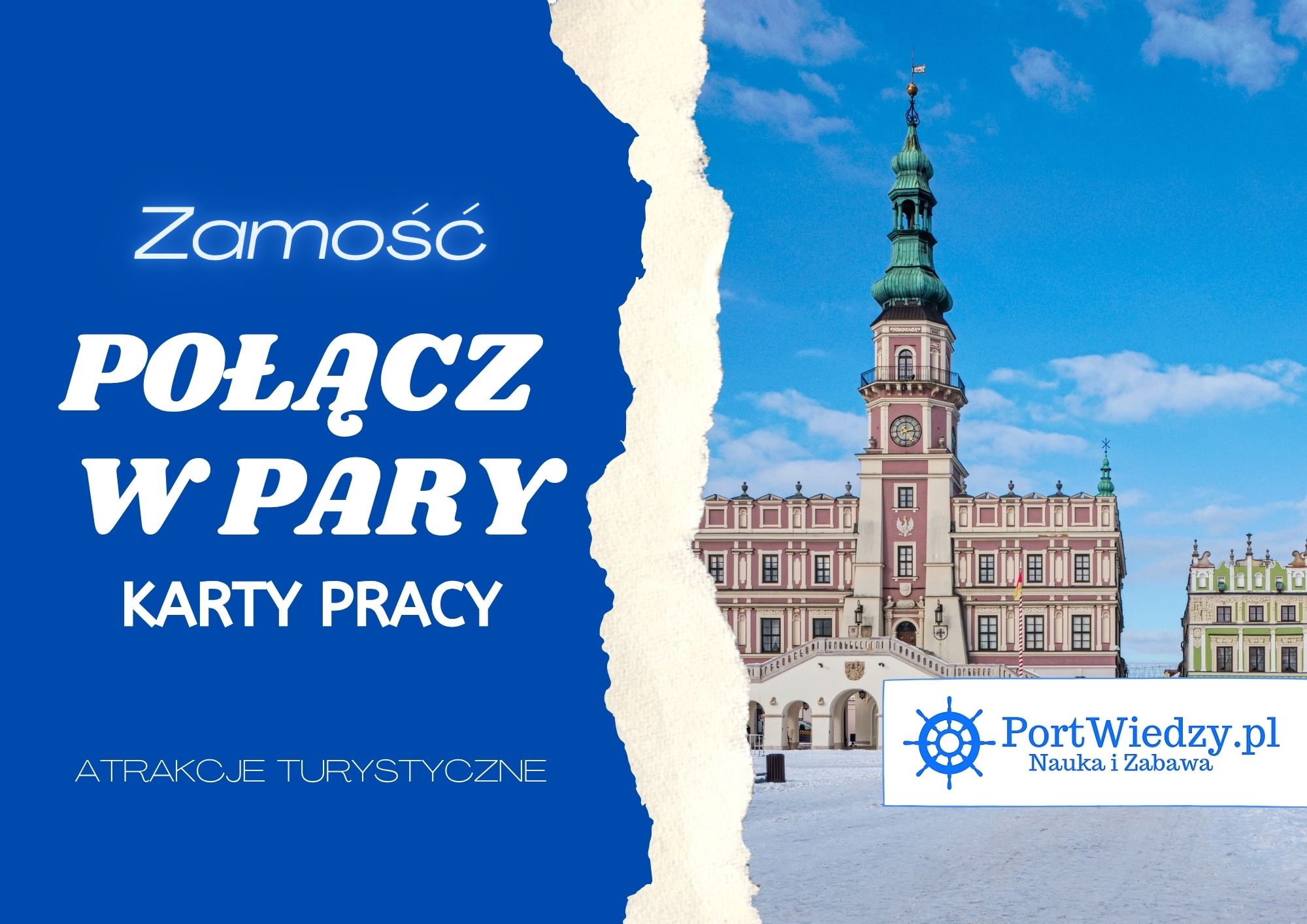 Zamość. Atrakcje turystyczne – Połącz w pary