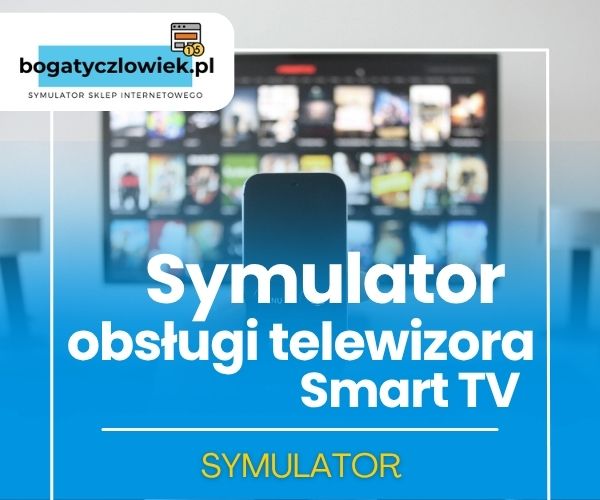 Naucz się obsługi Smart TV w przeglądarce – symulator z pilotem